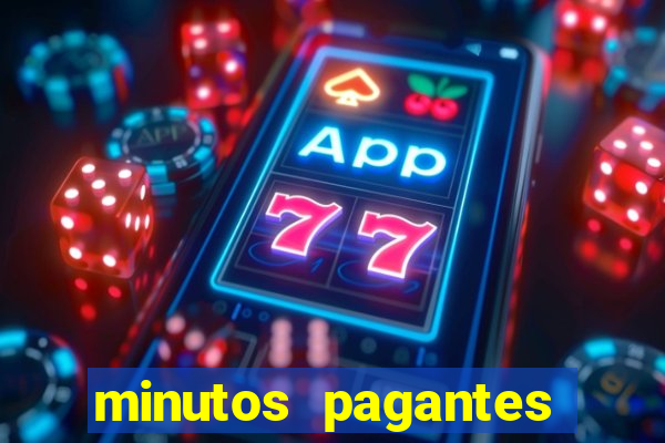 minutos pagantes fortune tiger atualizado